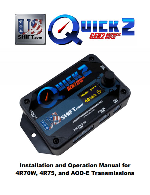 Quick 2 4r70w installation manual